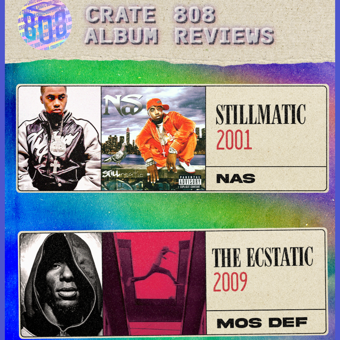 Black Podcasting - Nas ‘Stillmatic’ + Mos Def ‘The Ecstatic’ Reviews (Patreon Clip)