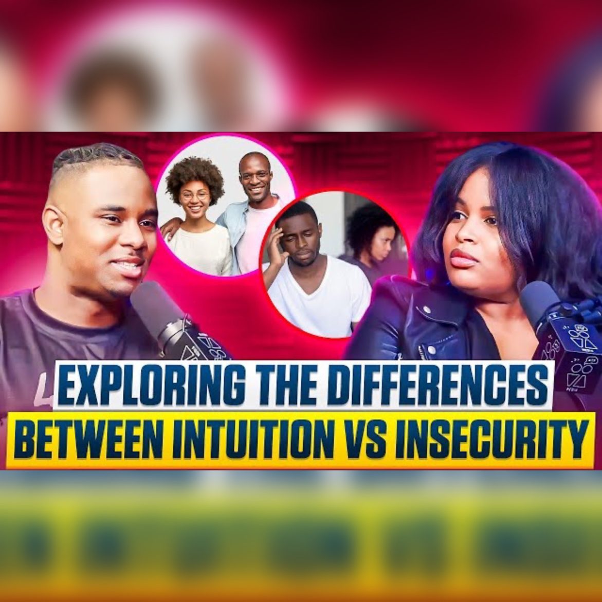 Black Podcasting - Exploring the Differences Between Intuition vs Insecurity