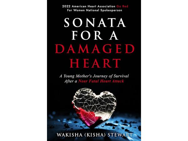 Black Podcasting - Author Wakisha Stewart discusses SONATA FOR A DAMAGED HEART
