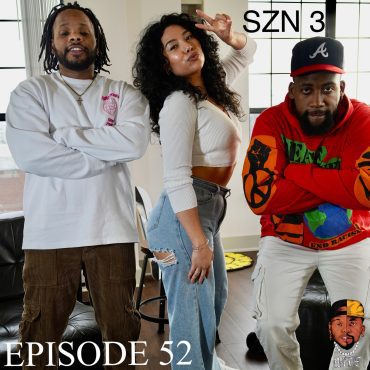 Black Podcasting - I HAVE THIS FRIEND PODCAST SZN 3 - Ep. 52: Call Me Dirty San