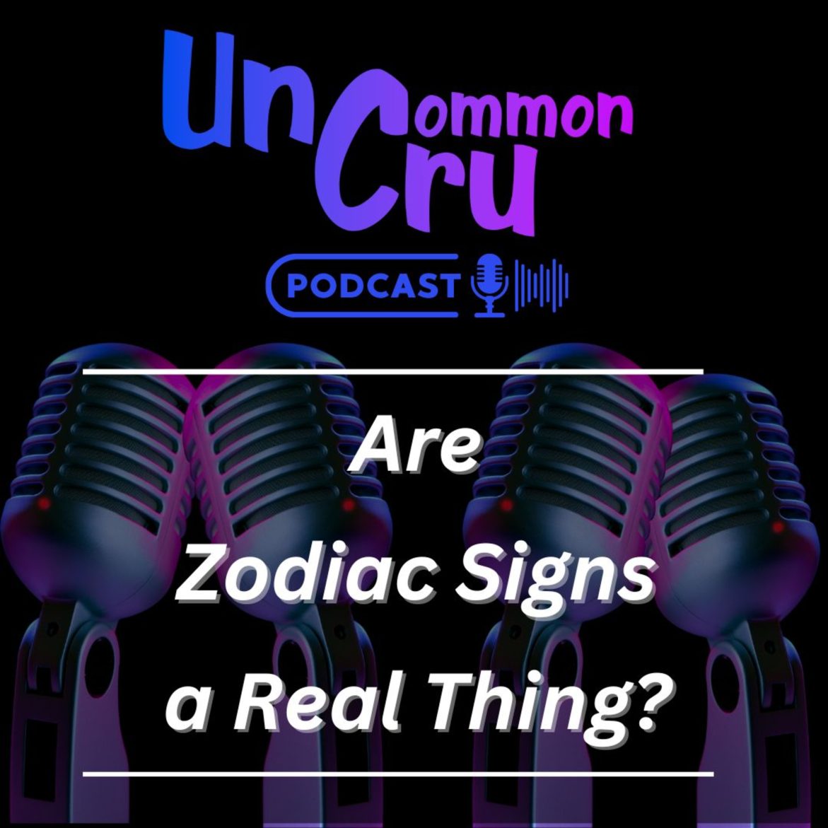 Do You Believe Zodiac Sings are a Real Thing? Black Podcasting - Do You Believe Zodiac Sings are a Real Thing?