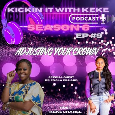 Black Podcasting - Season 6: Episode #9 "Adjusting Your Crown"