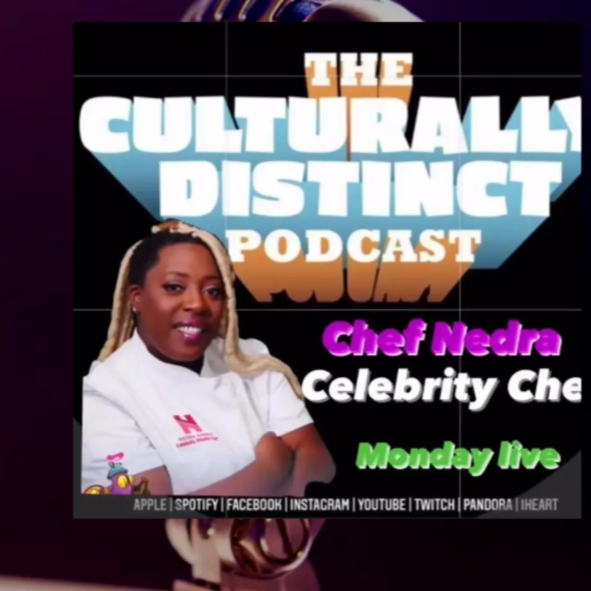 Black Podcasting - Chef Nedra | One Blessed Chef | Episode 186