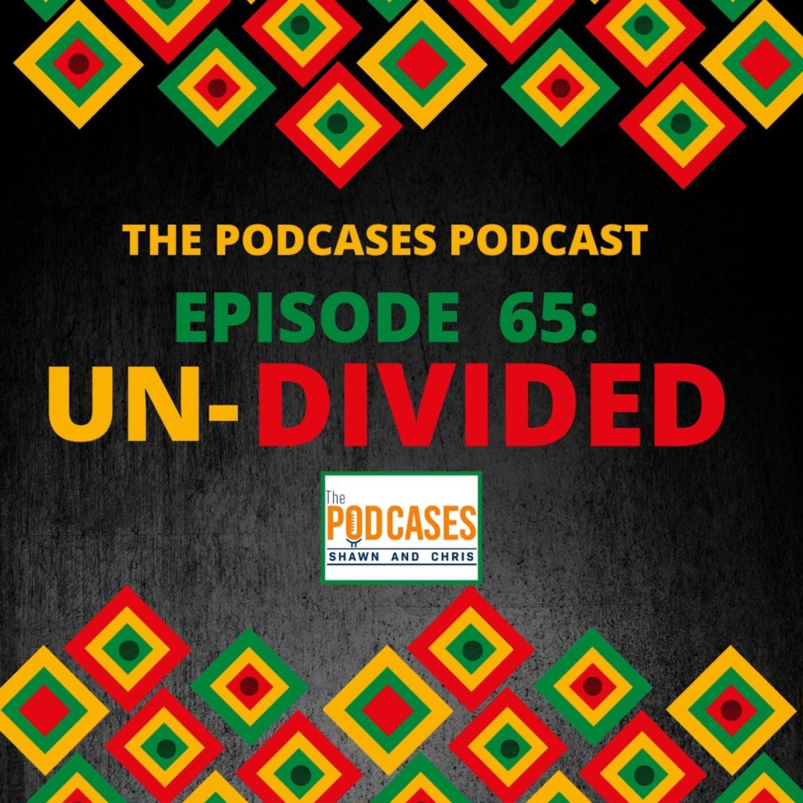 Black Podcasting - UN-DIVIDED | Episode 65 | THE PODCASES Full Episode