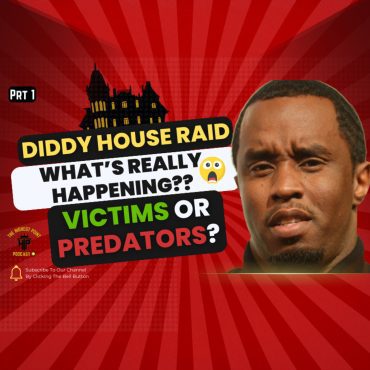 Black Podcasting - Diddy House Raid: What's really happening revealed??  Allegations and more-  PRT 1