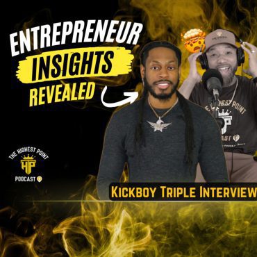 Black Podcasting - Boss Up? 5 Traits of Successful Entrepreneur, Level Up Your Network, How to Win with Word-of-Mouth w/ Kickboy Triple