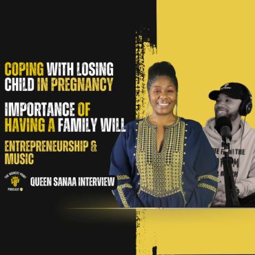 Black Podcasting - Coping with losing a child in pregnancy, importance of having a family will, entrepreneurship & more with Queen Sanaa