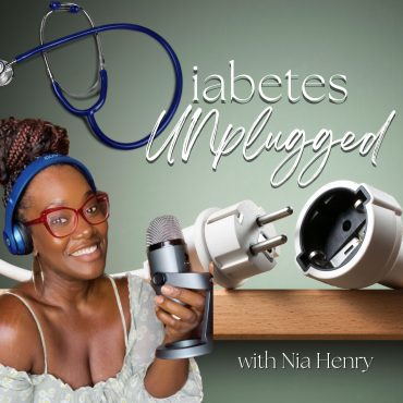 Black Podcasting - Diabetes UNplugged: Dating While Diabetic
