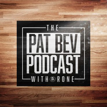 Black Podcasting - Pat Bev Is Potentially Out For 3-4 MONTHS...Wait, What?! - The Pat Bev Podcast with Rone: Ep. 77