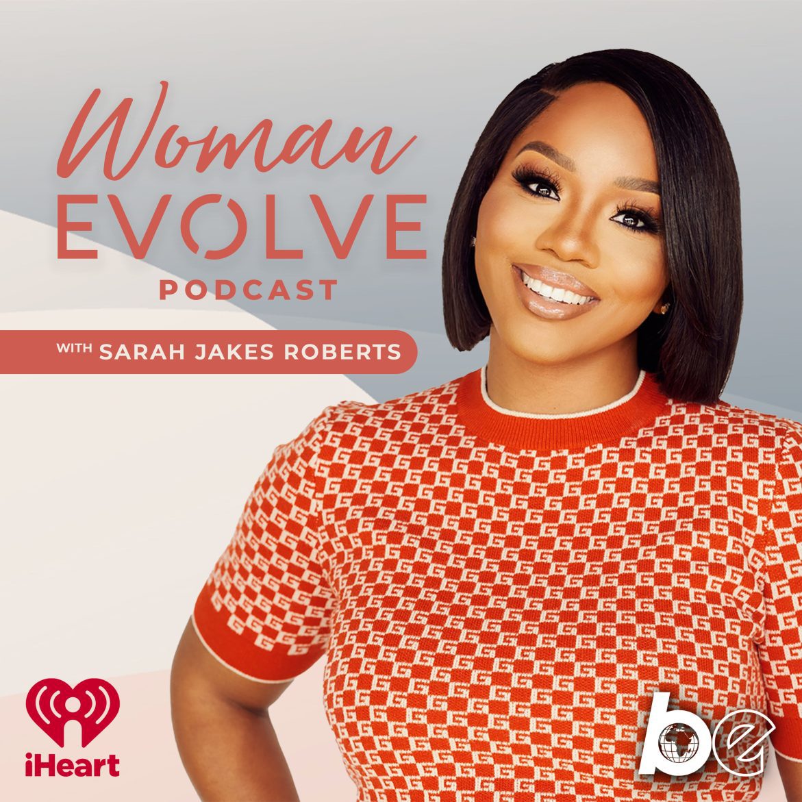 Black Podcasting - Character Development in God w/ Sarah Jakes Roberts