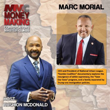 Black Podcasting - Marc Morial the CEO and President of National Urban League discusses “Gumbo Coalition” documentary streaming on HBO Max.