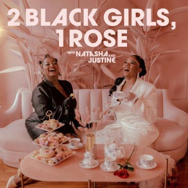 Black Podcasting - Natasha and Justine Talk: Quiet On Set, RHOP, The JLo..."Movie" and more!