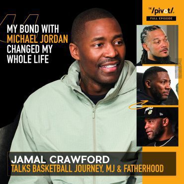 Black Podcasting - Jamal Crawford on his basketball journey, becoming the NBA’s legendary 6th Man, shares untold Michael Jordan stories, debunks falsehoods off the court, talks fatherhood, coaching and importance of legacy and cultural impact