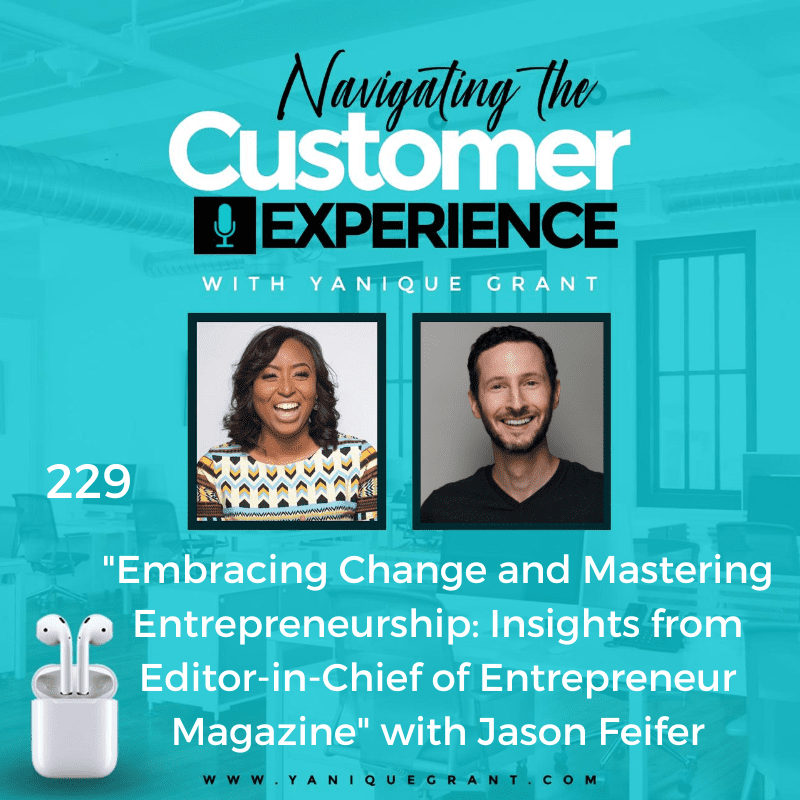 Black Podcasting - 229: Embracing Change and Mastering Entrepreneurship: Insights from Editor-in-Chief of Entrepreneur Magazine with Jason Feifer