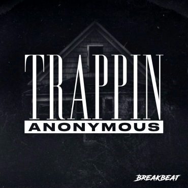 Black Podcasting - Father From Hell: Trappin Anonymous Presents 100%
