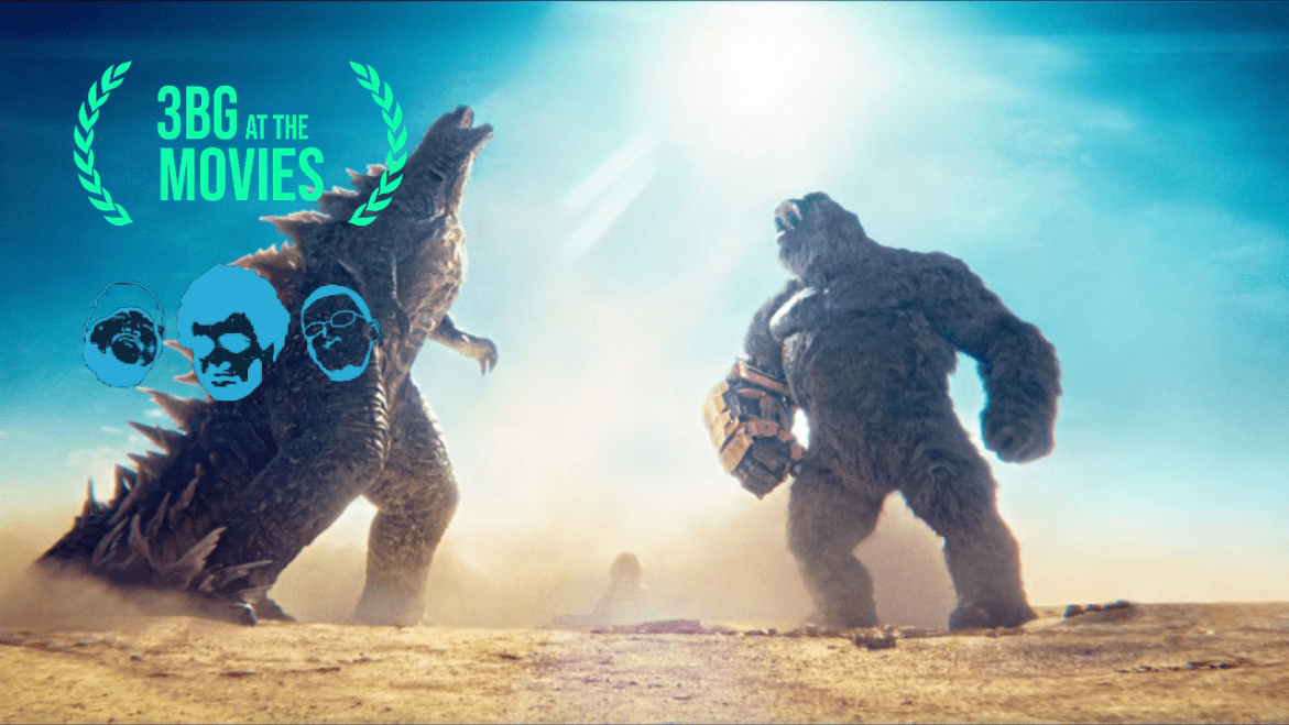 Black Podcasting - 3BG At The Movies | Godzilla x Kong: New Empire Spoiler Talk