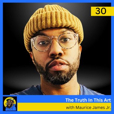 Black Podcasting - Maurice James Jr.: Artist's Insight on Urban Influence & Authenticity in Art