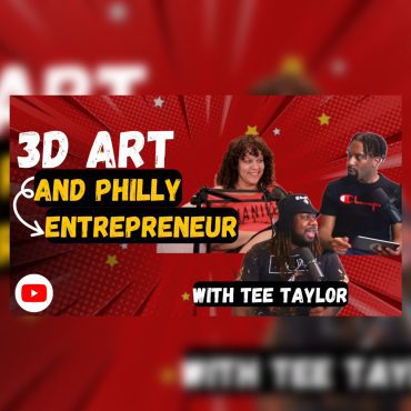 Black Podcasting - LIVE: 3D Art & Philly Art Entrepreneur feat. Tee Taylor