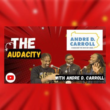 Black Podcasting - LIVE: The Audacity Feat. Andre D. Carroll