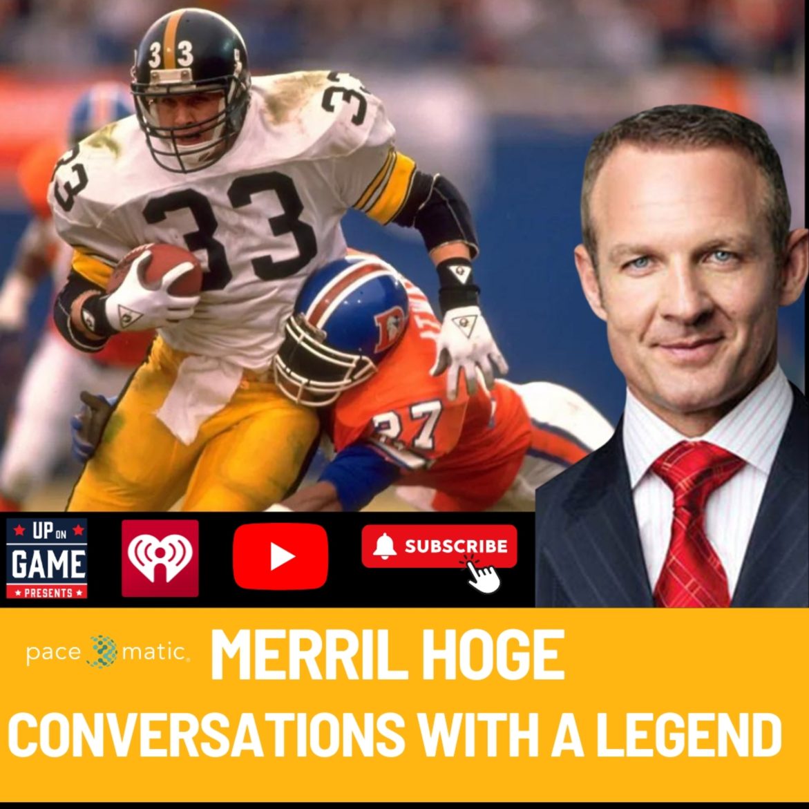 Black Podcasting - Up On Game Presents Conversations With A Legend Merril Hoge "Roethlisberger Held People Accountable"