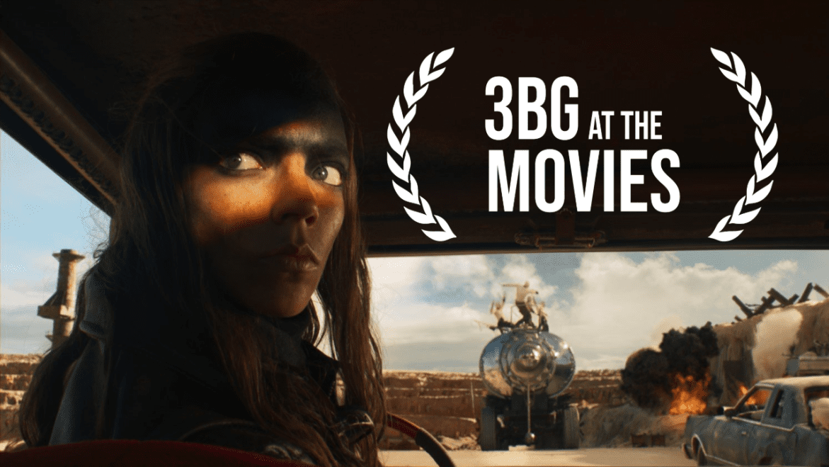 Black Podcasting - 3BG at the Movies| Furiosa