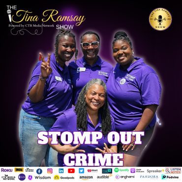 Black Podcasting - S10 Ep247-Uniting Against Youth Violence: A Recap of Stomp Out Crime Event