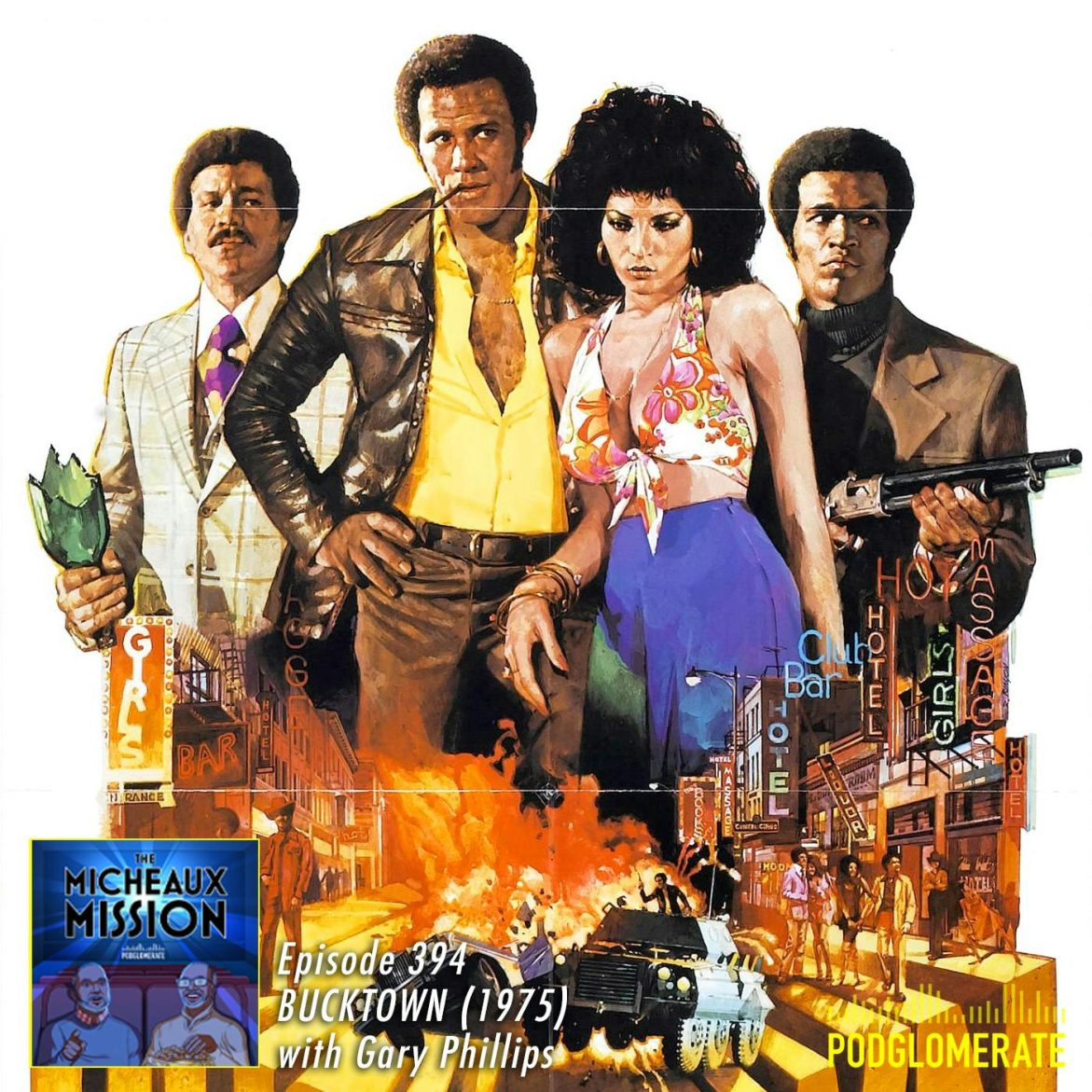 Black Podcasting - Bucktown (1975) with Gary Phillips