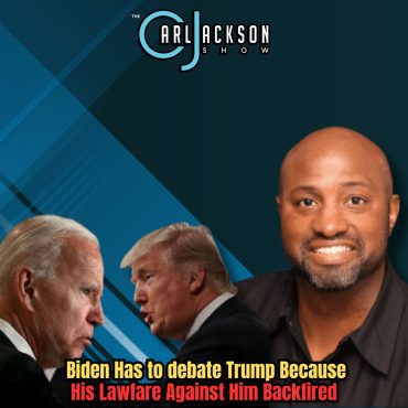 Biden Has to debate Trump Because His Lawfare Against Him Backfired Black Podcasting - Biden Has to debate Trump Because His Lawfare Against Him Backfired