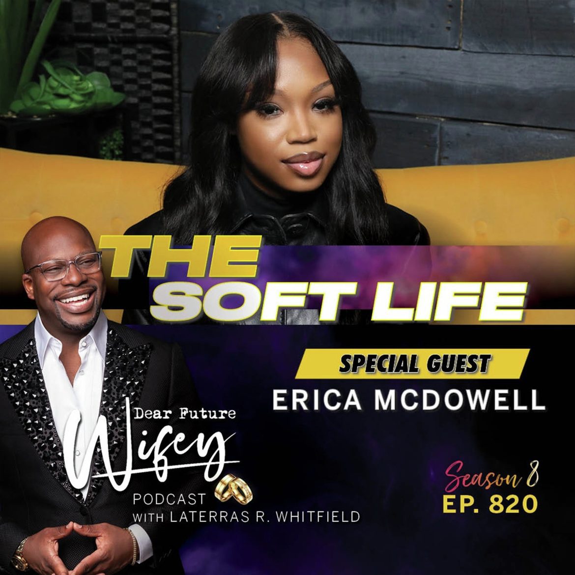 Black Podcasting - The Soft Life (Guest: Erica McDowell)