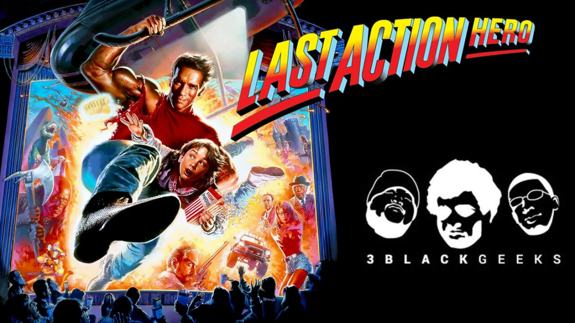 Black Podcasting - 3BGPodcast| Last Action Hero