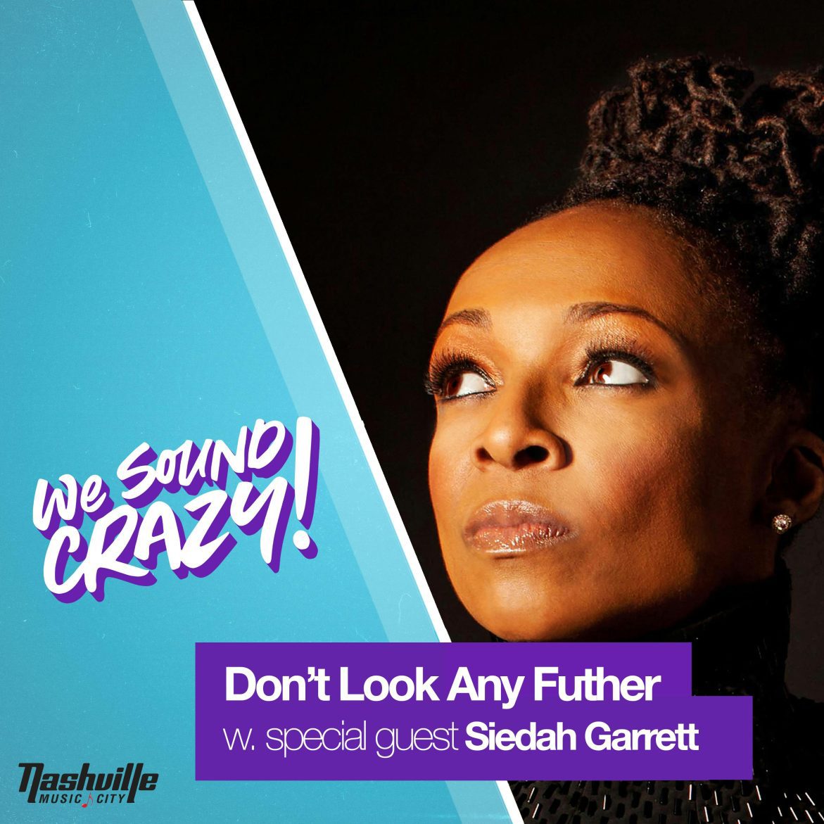 Black Podcasting - Don't Look Any Further w. special guest Siedah Garrett