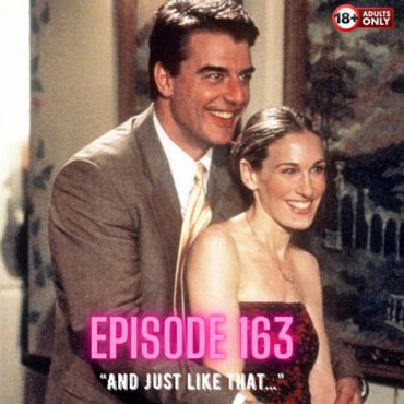 EP 164: “And Just Like That..” Black Podcasting - EP 164: “And Just Like That..”