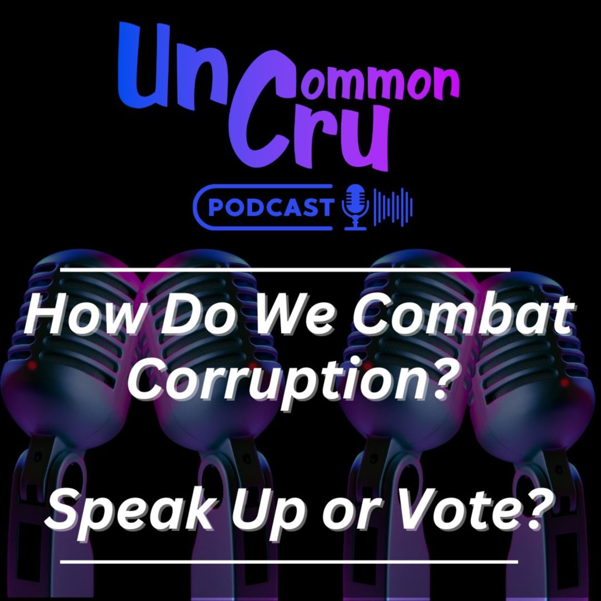 Black Podcasting - "Broken System, Bold Solutions: Speak Up or Cast a Ballot?"