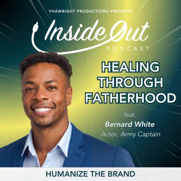 Black Podcasting - Healing Through Fatherhood feat. Bernard L. White | Ep. 213