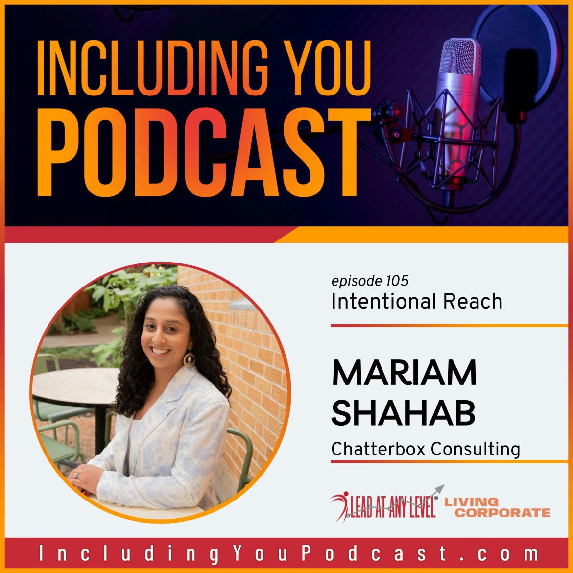 Black Podcasting - Intentional Reach with Mariam Shahab