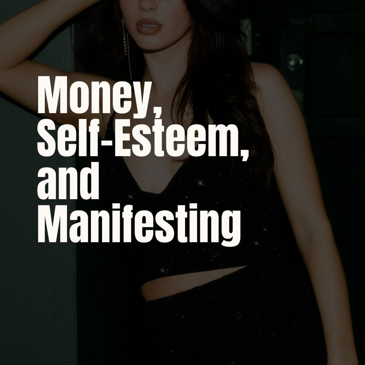 Black Podcasting - Money, Self-Esteem, Manifesting