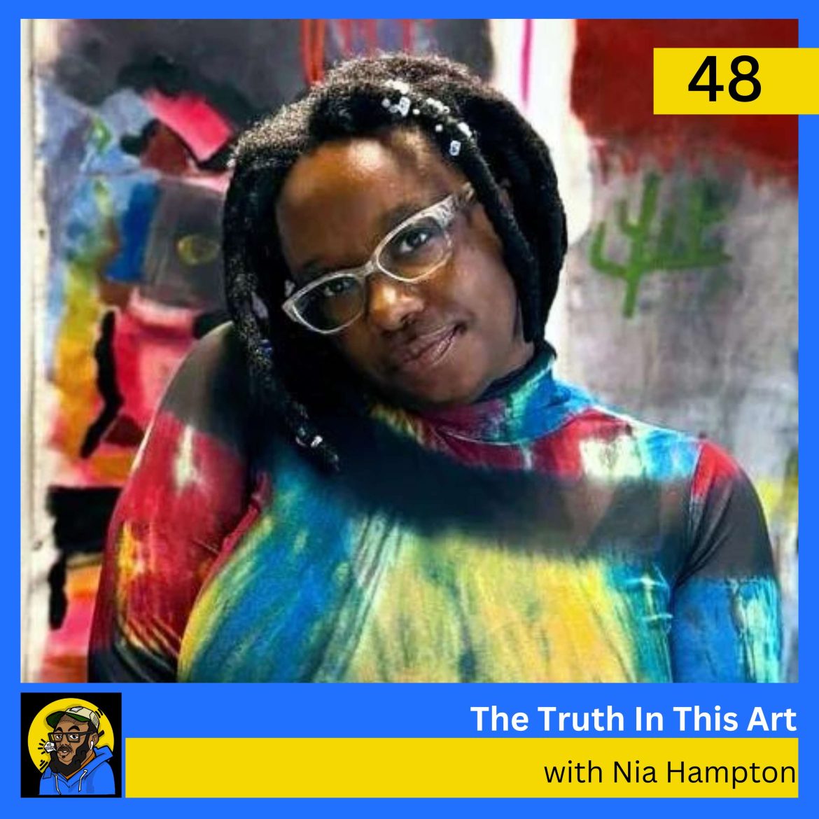 Black Podcasting - The Truth In This Art with Filmmaker Nia Hampton