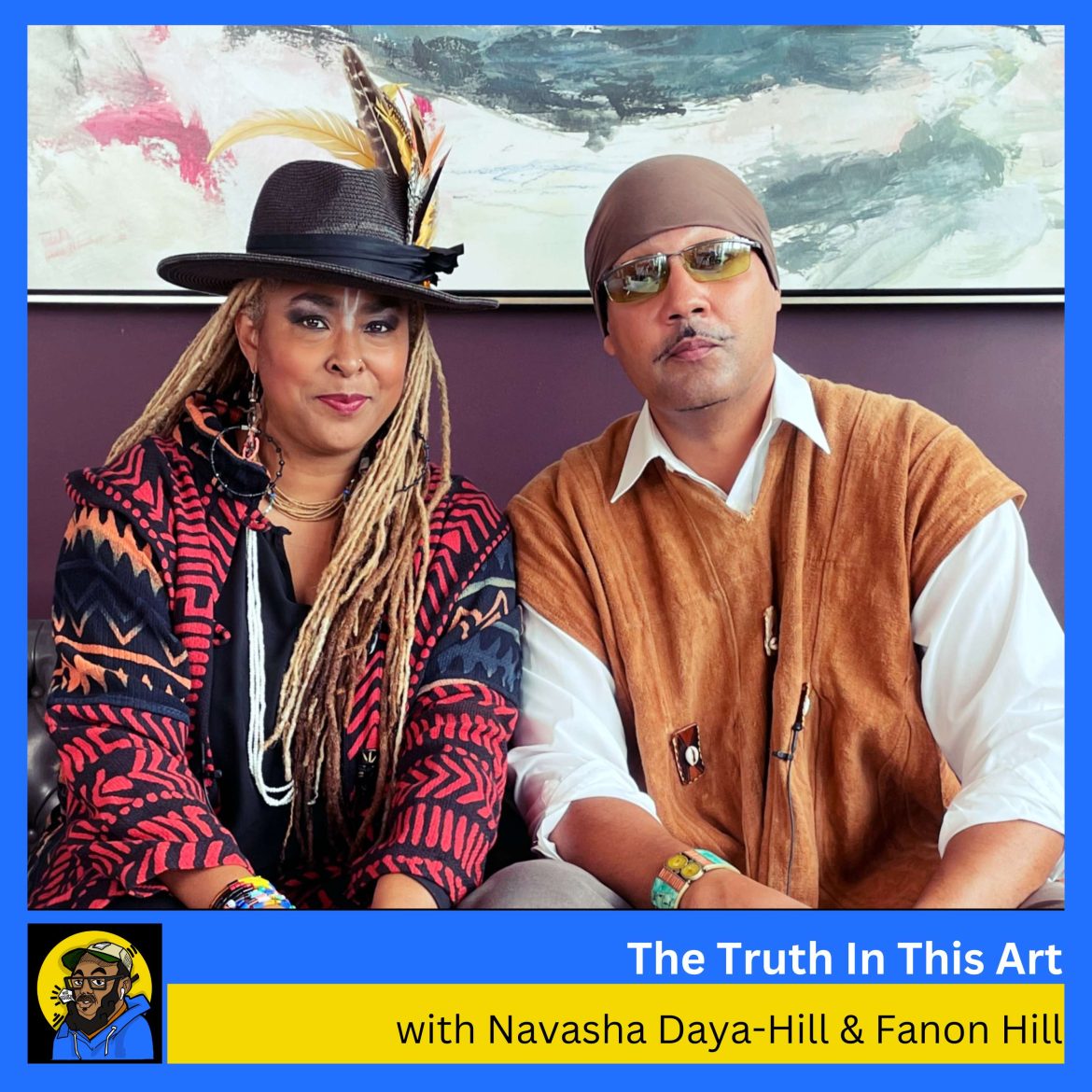 Black Podcasting - The Truth In This Art with Navasha Daya-Hill & Fanon Hill of the Youth Resiliency Institute