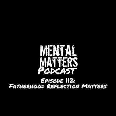Black Podcasting - Episode 112: Fatherhood Reflection Matters