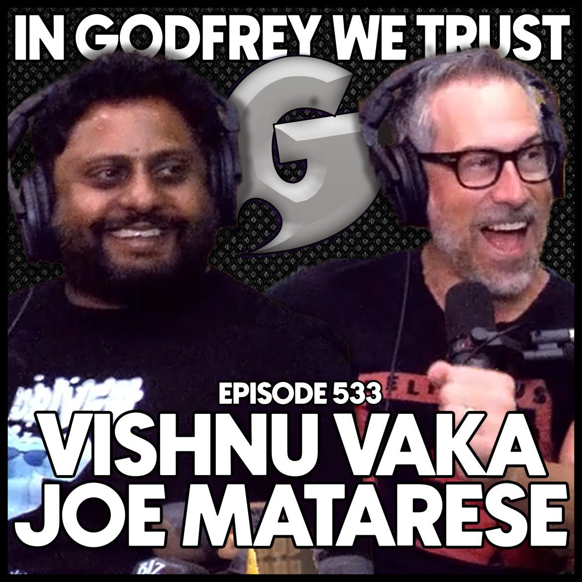 Black Podcasting - 533. Vishnu Vaka & Joe Matarese