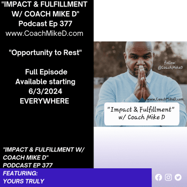 Black Podcasting - Ep: 377-Opportunity to Rest