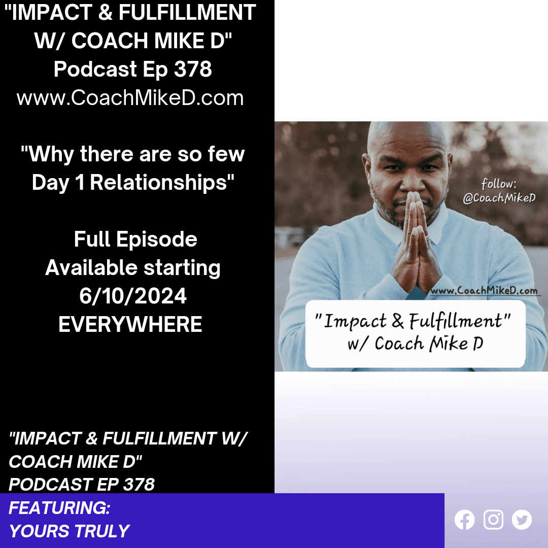 Black Podcasting - Ep: 378-Why are there so few "Day 1" Relationships?