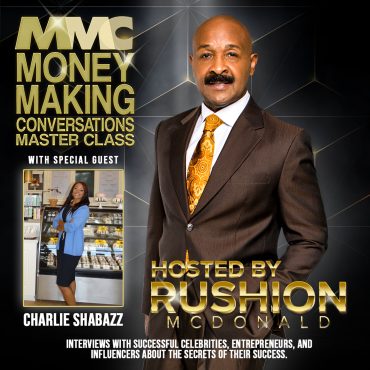 Black Podcasting - Former CPA Charlie Shabazz tells us how she pivoted her career to Nothing Bundt Cake Franchisee.