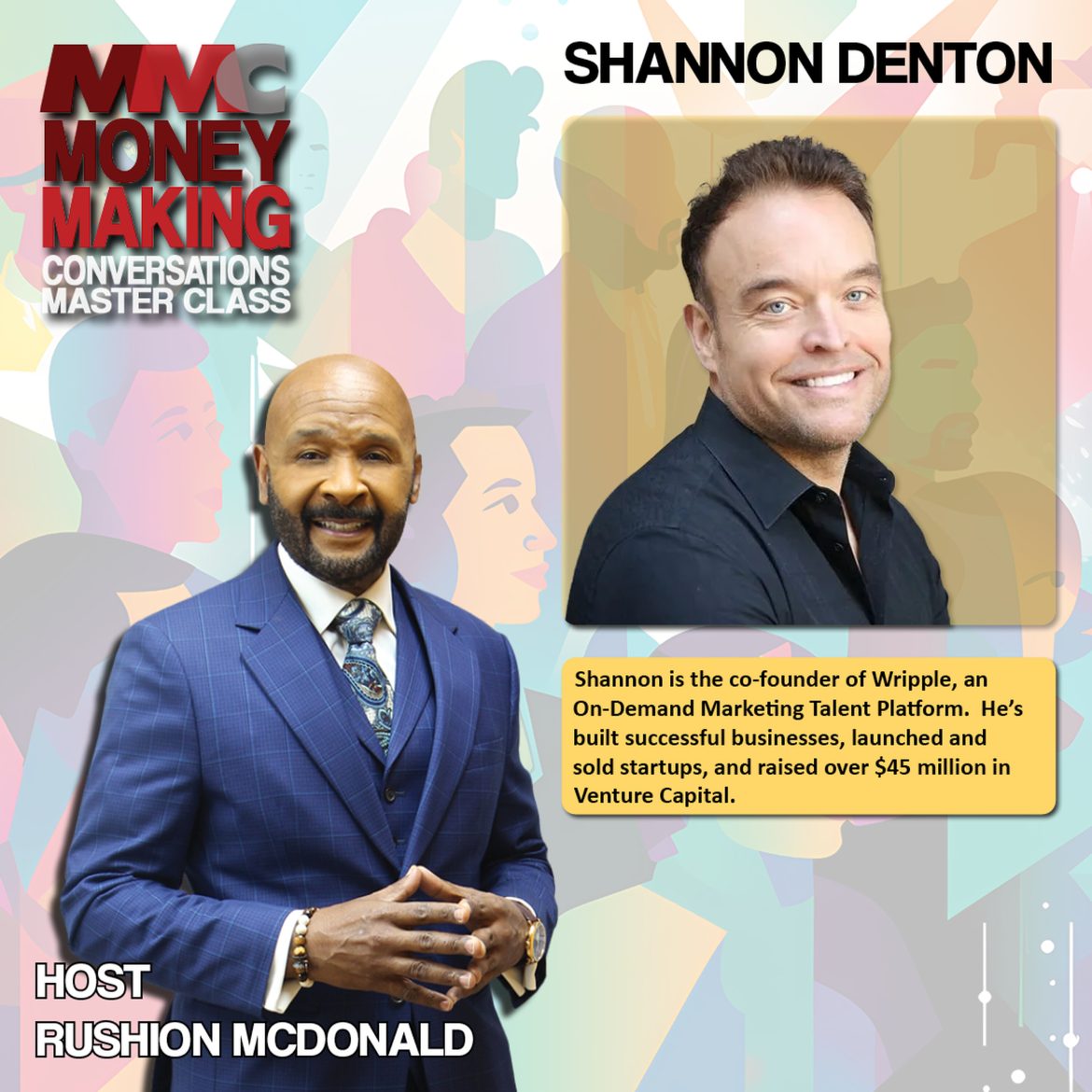 Black Podcasting - Created innovative employment service and has raised $45 million in Venture Capital, Shannon Denton.