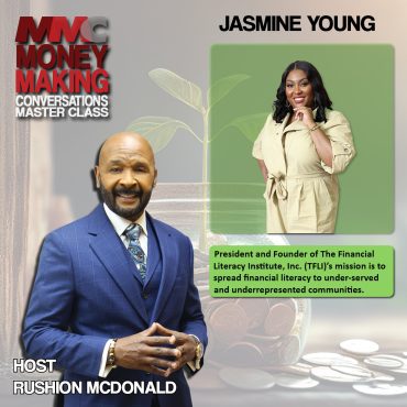 Financial Motivator: Born in a small Alabama town didn't stop her from founding The Financial Literacy Institute, Inc., Jasmine Young Black Podcasting - Financial Motivator: Born in a small Alabama town didn't stop her from founding The Financial Literacy Institute, Inc., Jasmine Young