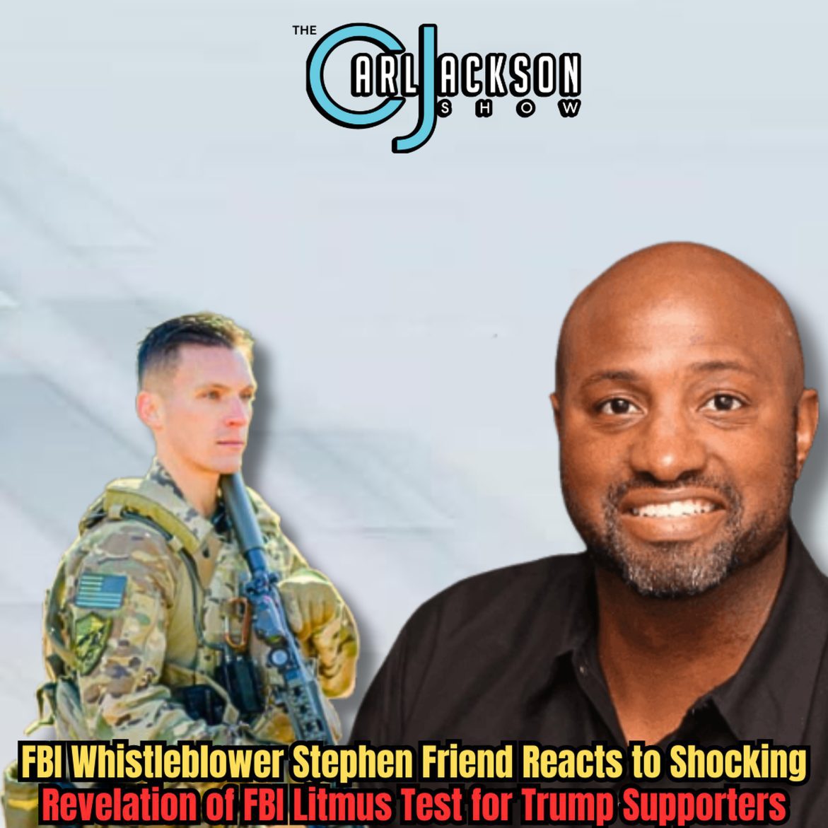 Black Podcasting - FBI Whistleblower Stephen Friend Reacts to Shocking Revelation of FBI Litmus Test for Trump Supporters