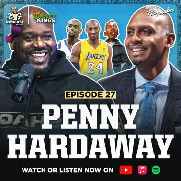 Shaq Relives Breakup With Penny, Shares Why He Left For Kobe & Wild Untold Stories | Ep 27 Black Podcasting - Shaq Relives Breakup With Penny, Shares Why He Left For Kobe & Wild Untold Stories | Ep 27