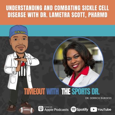 Black Podcasting - Understanding and Combating Sickle Cell Disease with Dr. Lametra Scott, PharmD