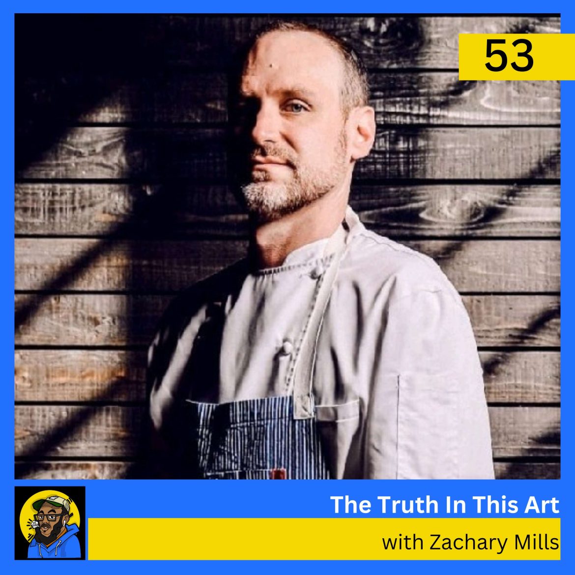 Black Podcasting - The Truth In The Art with Chef Zack Mills of True Chesapeake Oyster Company
