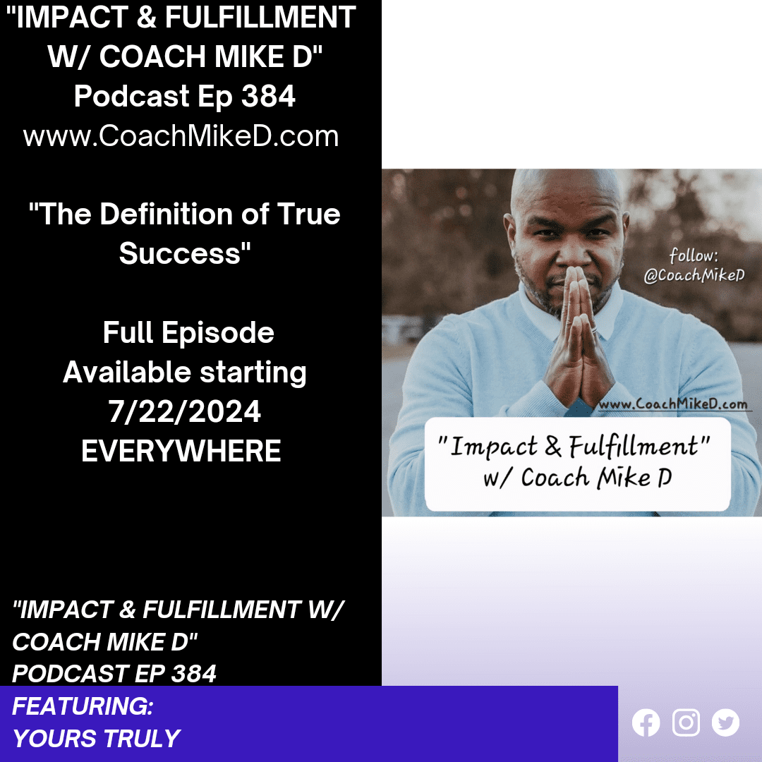 Black Podcasting - Ep: 384-The Definition of True Success